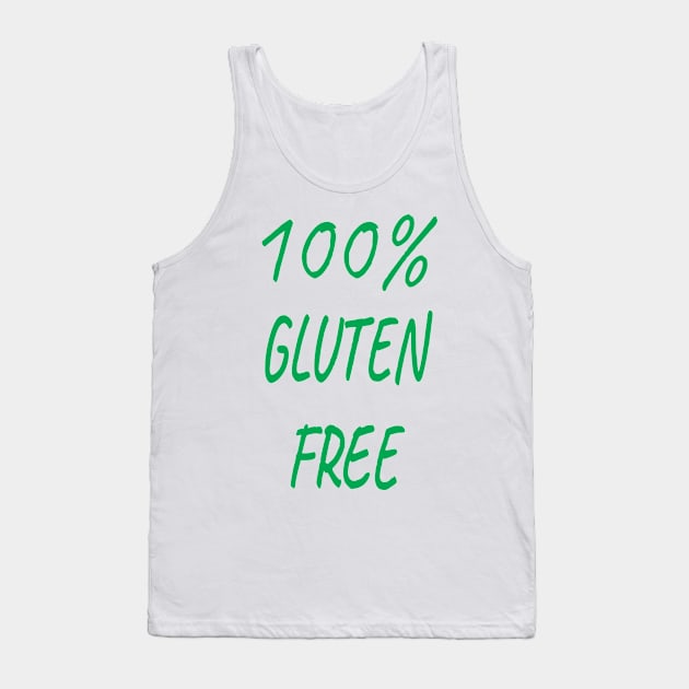 100% Gluten Free,Gluten Free Gift,Gluten Allergy Tank Top by Islanr